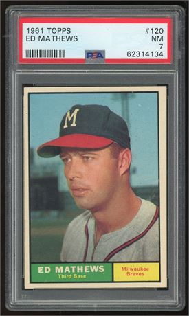 1961 Topps #120 Ed Mathews PSA 7 NM
