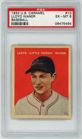 1932 US Caramel #13 Lloyd Waner HOF PSA 6 EXMT Only 11 Higher
