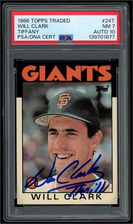 1986 Topps Traded Tiffany Will Clark RC PSA 7 Auto 10 w/ "Thrill" Inscription