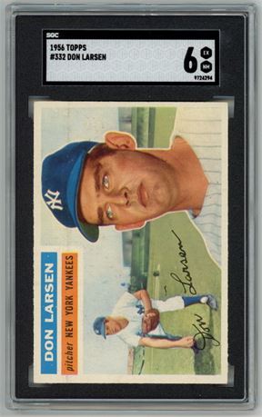 1956 Topps #332 Don Larsen SGC 6 EXMT