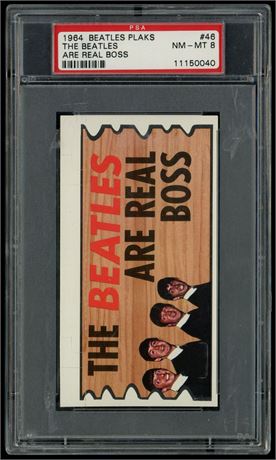 1964 Beatles Plaks #46 The Beatles Are Real Boss PSA 8 NMMT Only 6 Higher