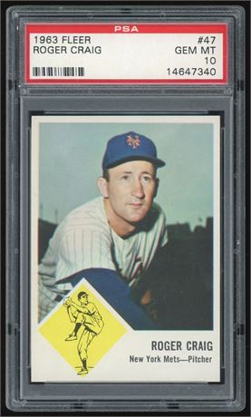 1963 Fleer #47 Roger Craig PSA 10 GEM MINT POP 4
