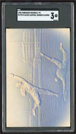 1906 Embossed Baseball PC PC792 Player Leaping, Runner Sliding SGC 3 VG