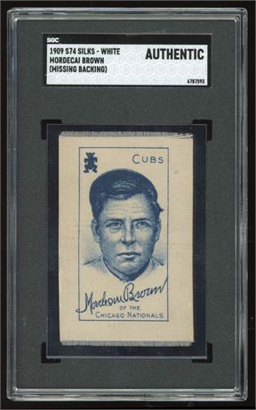 1909 S74 Silks White Mordecai Brown Missing Backing SGC Authentic Pop 1 Highest