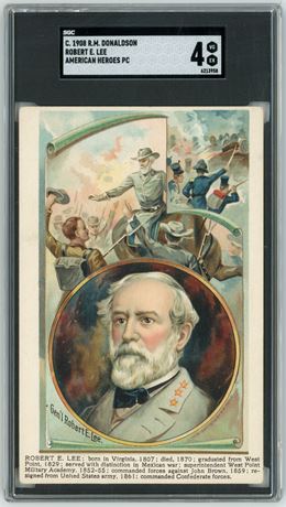 1908 R M Donaldson American Heroes PC Robert E. Lee SGC 4 VGEX Pop 2 HIGHEST