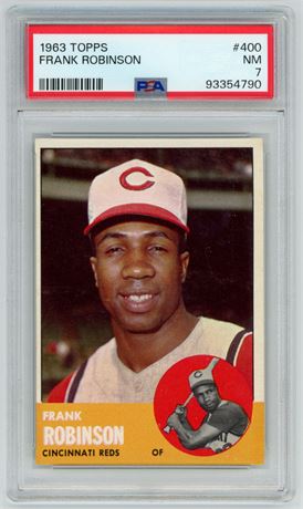 1963 Topps #400 Frank Robinson PSA 7 NM