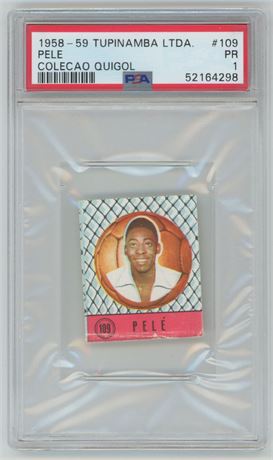 1958-59 Tupinamba LTDA. #109 Pele RC Colecao Quigol PSA 1 POOR RARE