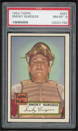 1952 Topps #357 High # Smoky Burgess PSA 8 NMMT Only 5 Higher