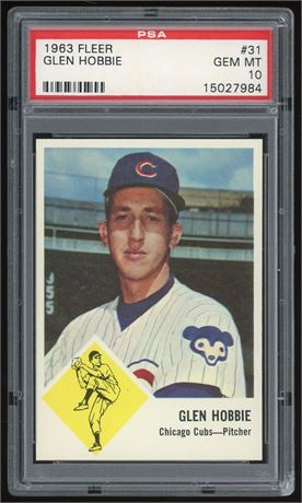 1963 Fleer #31 Glen Hobbie PSA 10 GEM MINT POP 5