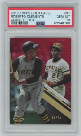 2019 Topps Gold Label #91 Roberto Clemente Class 1 - Red PSA 10 GEM MINT
