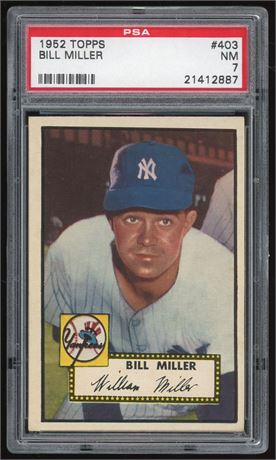 1952 Topps #403 Bill Miller Hi # PSA 7 NM
