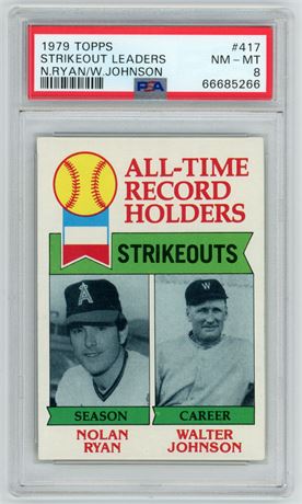 1979 Topps #417 Nolan Ryan & Walter Johnson Strikeout Leaders PSA 8 NMMT