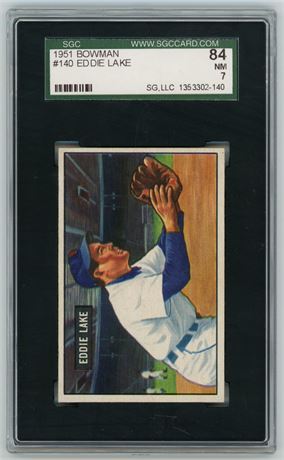 1951 Bowman #140 Eddie Lake SGC 7 NM