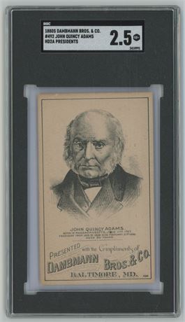 1880's HD2A Presidents #492 John Quincy Adams Ad Back SGC 2.5 GOOD+