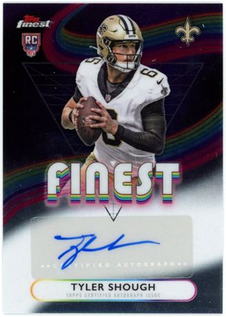 2025 Topps Finest Tyler Shough RC Auto Refractor