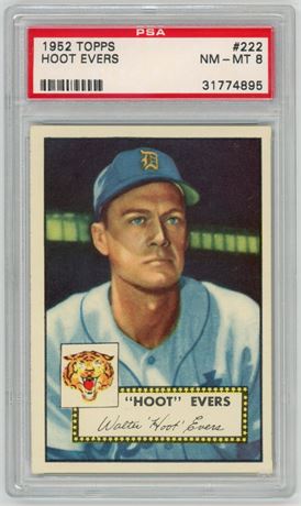 1952 Topps #222 Hoot Evers PSA 8 NMMT Only 9 Higher