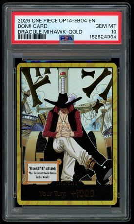 2026 One Piece OP14-EB04 EN Don!! Card Dracule Mihawk-Gold PSA 10 GEM MINT