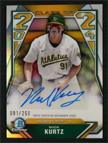 2024 Bowman Chrome Draft 87/250 Nick Kurtz RC Class of 2024 Autograph