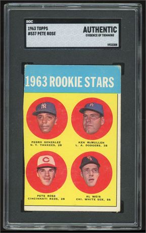 1963 Topps #537 Hi# Pete Rose RC SGC Authentic (Evidence of Trimming)