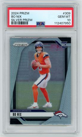 2024 Panini Prizm #309 Bo Nix Silver Prizm PSA 10 GEM MINT