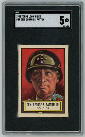 1952 Topps Look 'N See #39 General George S. Patton SGC 5 EX