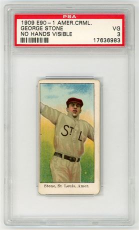 1909 E90-1 American Caramel George Stone No Hands Visible VG 3