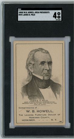 1880s WB Howell HD2A #492 James K Polk Presidents SGC 4 VGEX