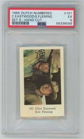 1965 Dutch Numbered #101 C. Eastwood/E. Fleming Set 6 - Hand Cut PSA 5 EX