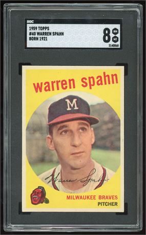 1959 Topps #40 Warren Spahn Born 1921 SGC 8 NMMT Nicely Centered