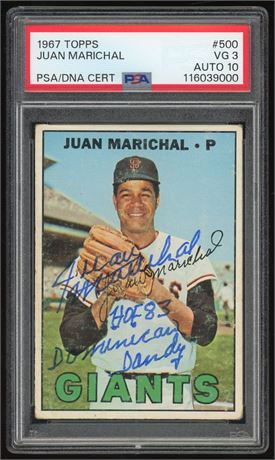 1967 Topps #500 Juan Marichal Auto  PSA 3 Auto 10