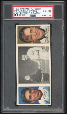 1912 T202 Hassan Triple Folder Meyers/Mathewson Just Before The Battle PSA 6