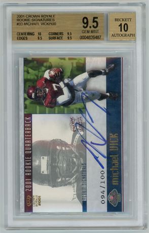 2001 Crown Royale #33 Michael Vick Rookie Signatures 94/100 BGS 9.5 Auto 10