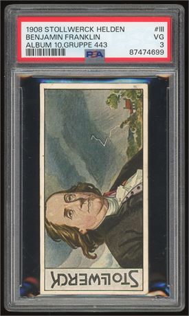 1908 Stollwerck Helden Benjamin Franklin Album 10 Gruppe 443 PSA 3 VG