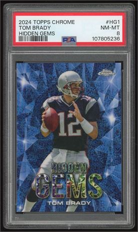 2024 Topps Chrome Tom Brady Hidden Gems PSA 8 NMMT