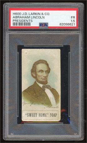 1880s JD Larkin & CO H600 Presidents Abraham Lincoln PSA 1.5 FAIR Rare