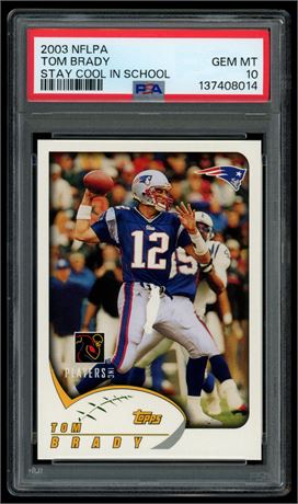 2003 NFLPA Tom Brady Stay Cool In School PSA 10 GEM MINT