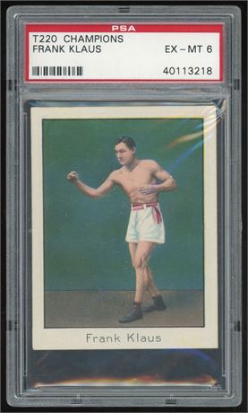 1910 T220 Champions Frank Klaus PSA 6 EXMT