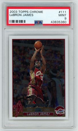 2003 Topps Chrome #111 LeBron James RC PSA 9 MINT