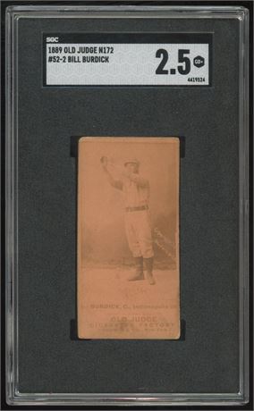 1889 Old Judge N172 #52-2 Bill Burdick SGC 2.5 GOOD+