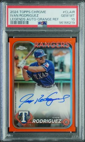 2024 Topps Chrome Ivan Rodriguez Legends Auto Orange Refractor 16/25 PSA 10