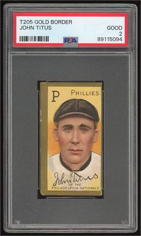 1911 T205 Gold Border John Titus PSA 2 GOOD