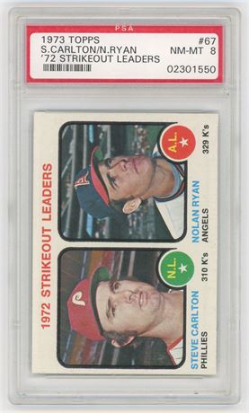 1973 Topps #67 Steve Carlton and Nolan Ryan '72 Strikeout Leaders PSA 8 NMMT