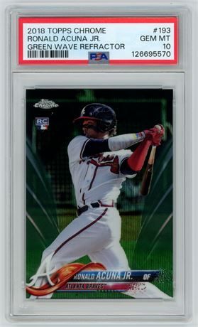 2018 Topps Chrome #193 Ronald Acuna Jr Green Wave Refractor 79/99 PSA 10