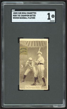 1880's N508 Sub Rosa Women Baseball Players The Champion Batter SGC 1 POOR