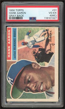 1956 Topps #31 Hank Aaron Gray Back PSA 4 (MC) VGEX