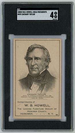 1880s WB Howell HD2A #492 Zachary Taylor Presidents SGC 4 VGEX