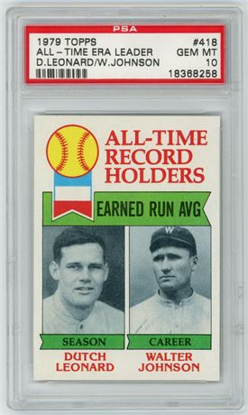 1979 Topps #418 All-Time ERA Leader Dutch Leonard/Walter Johnson PSA 10 GEM MINT