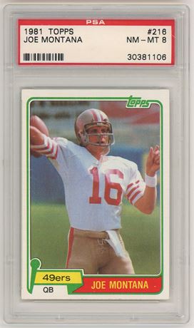 1981 Topps #216 Joe Montana RC PSA 8 NMMT