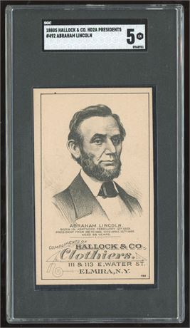 1880s HD2A Hallock & Co Presidents #492 Abraham Lincoln SGC 5 EX