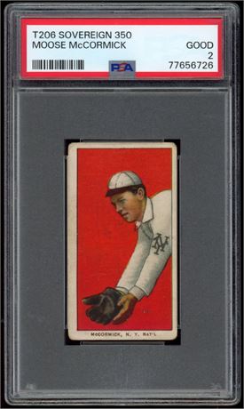 1909-1911 T206 Sovereign 350 Moose McCormick PSA 2